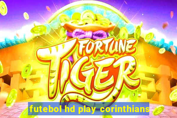 futebol hd play corinthians